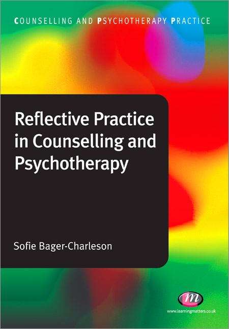 Book cover of Reflective Practice in Counselling and Psychotherapy