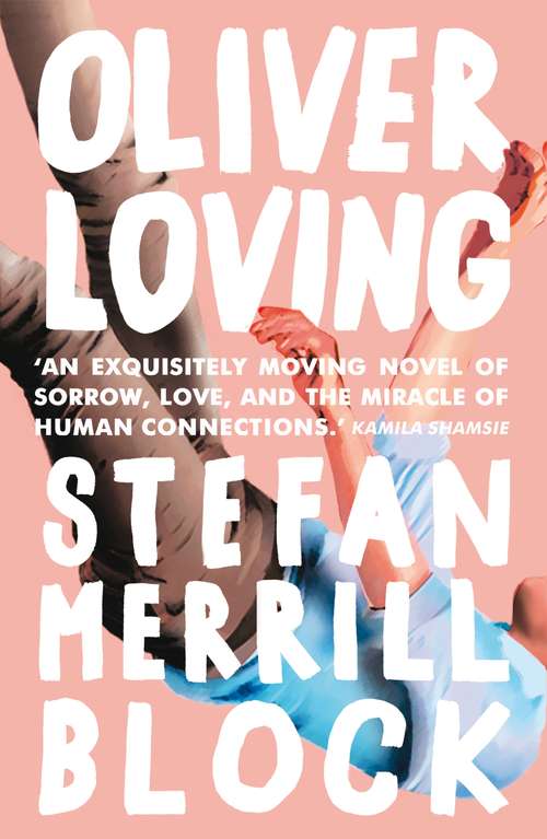 Book cover of Oliver Loving: A Novel (Main)