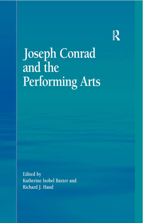 Book cover of Joseph Conrad and the Performing Arts