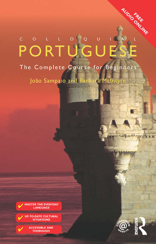 Book cover of Colloquial Portuguese: The Complete Course for Beginners (2) (Colloquial Ser.)