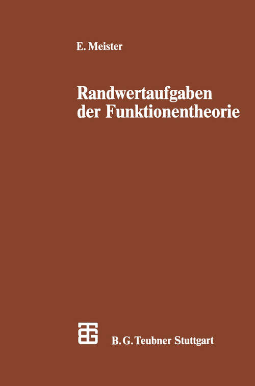 Book cover of Randwertaufgaben der Funktionentheorie: Mit Anwendungen auf singuläre Integralgleichungen und Schwingungsprobleme der mathematischen Physik (1983) (Leitfäden der angewandten Mathematik und Mechanik)