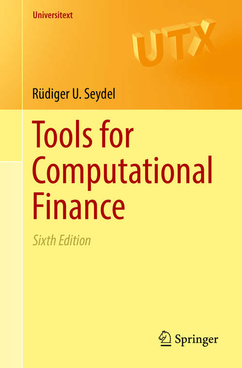 Book cover of Tools for Computational Finance (Universitext)