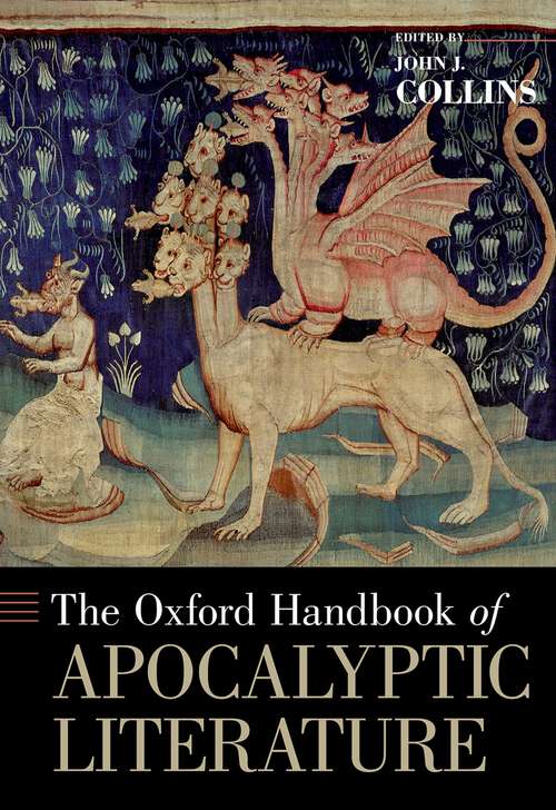 Book cover of The Oxford Handbook of Apocalyptic Literature (Oxford Handbooks)