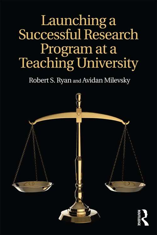 Book cover of Launching a Successful Research Program at a Teaching University