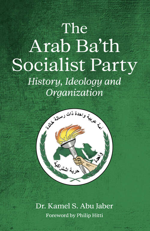 Book cover of The Arab Ba’th Socialist Party