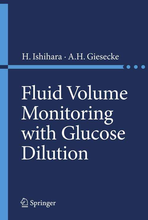 Book cover of Fluid Volume Monitoring with Glucose Dilution (2007)