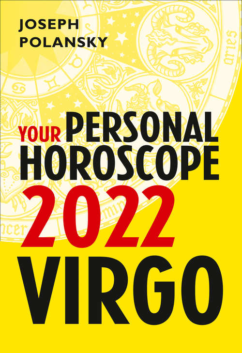 Book cover of Virgo 2022: Your Personal Horoscope (ePub edition)