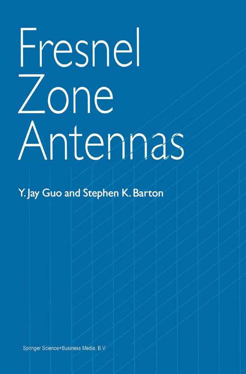 Book cover of Fresnel Zone Antennas (2002)