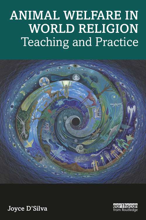 Book cover of Animal Welfare in World Religion: Teaching and Practice