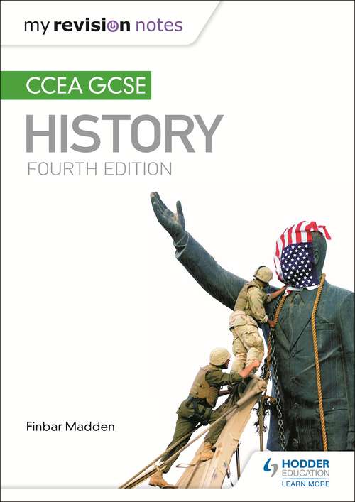 Book cover of My Revision Notes: CCEA GCSE History Fourth Edition (CCEA GCSE History)