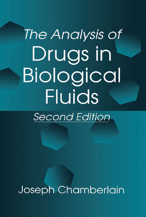 Book cover of The Analysis of Drugs in Biological Fluids (2)