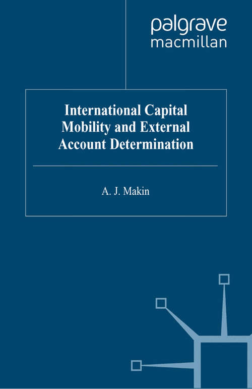 Book cover of International Capital Mobility and External Account Determination (1994)