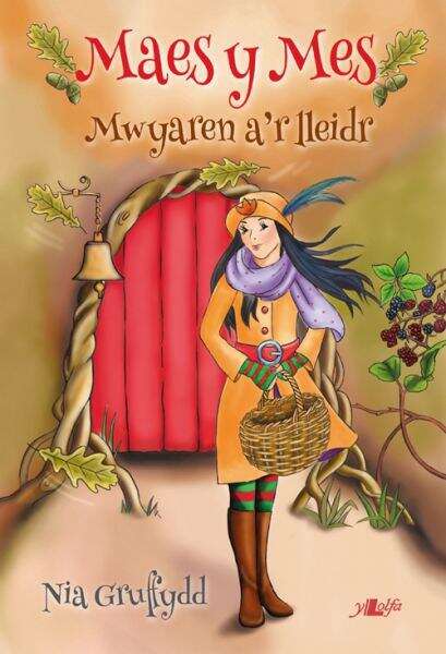 Book cover of Mwyaren a'r Lleidr (Cyfres Maes y Mes)