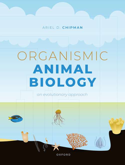 Book cover of Organismic Animal Biology: An Evolutionary Approach