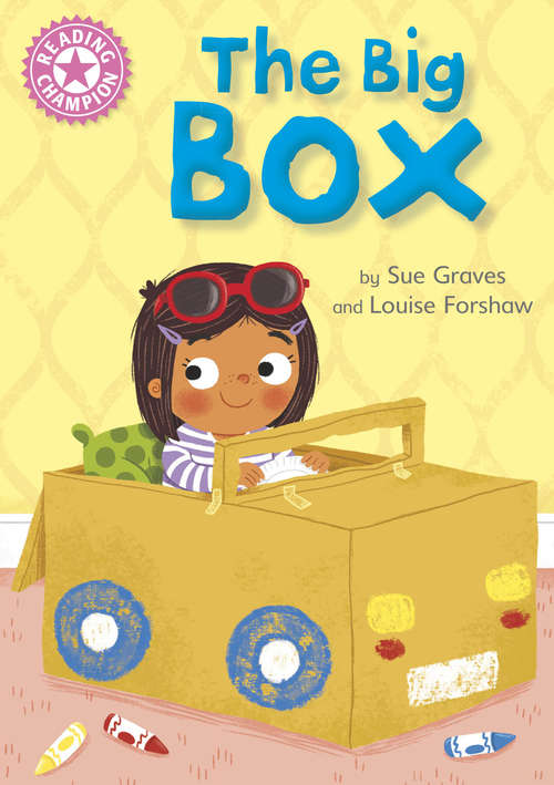 Book cover of The Big Box: Independent Reading Pink 1B (Reading Champion #1)