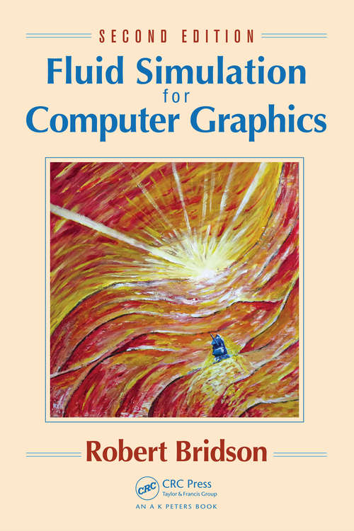 Book cover of Fluid Simulation for Computer Graphics (2)