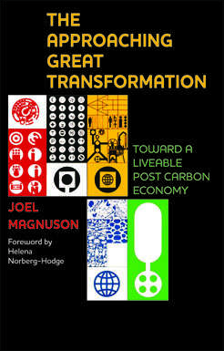 Book cover of The approaching great transformation: Toward a liveable post carbon economy