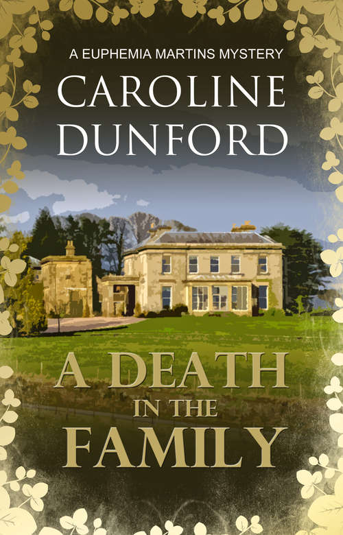 Book cover of A Death in the Family: A Euphemia Martins Mystery (A Euphemia Martins Mysteries #1)