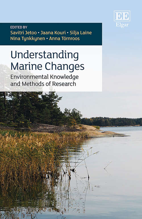 Book cover of Understanding Marine Changes: Environmental Knowledge and Methods of Research