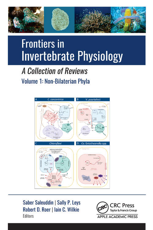 Book cover of Frontiers in Invertebrate Physiology: Volume 1: Non-Bilaterian Phyla