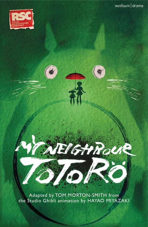 Book cover of My Neighbour Totoro (Modern Plays)