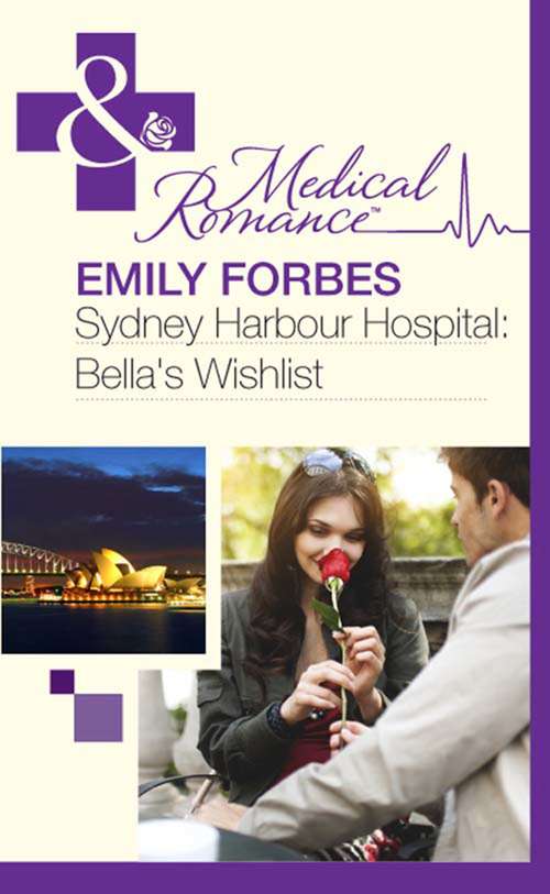 Book cover of Sydney Harbour Hospital: Bella's Wishlist (ePub First edition) (Sydney Harbour Hospital #6)