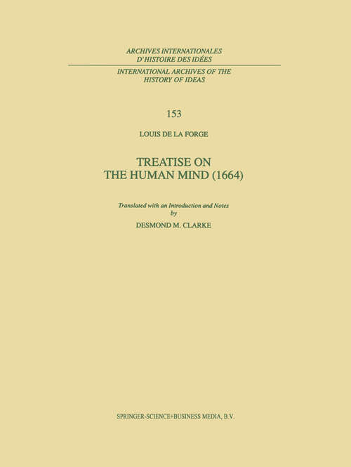 Book cover of Treatise on the Human Mind (1997) (International Archives of the History of Ideas   Archives internationales d'histoire des idées #153)