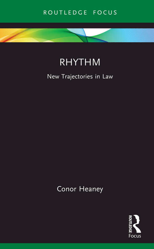 Book cover of Rhythm: New Trajectories in Law (New Trajectories in Law)