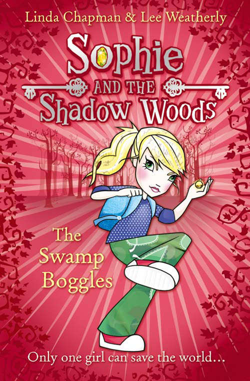 Book cover of The Swamp Boggles: The Goblin King/the Swamp Boggles/the Spider Gnomes (ePub edition) (Sophie and the Shadow Woods #2)