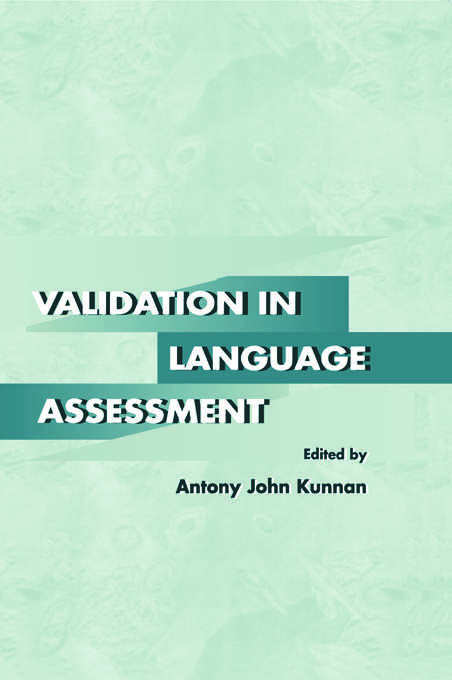 Book cover of Validation in Language Assessment