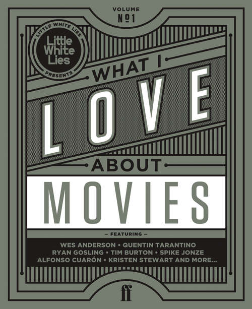 Book cover of What I Love About Movies (Main)