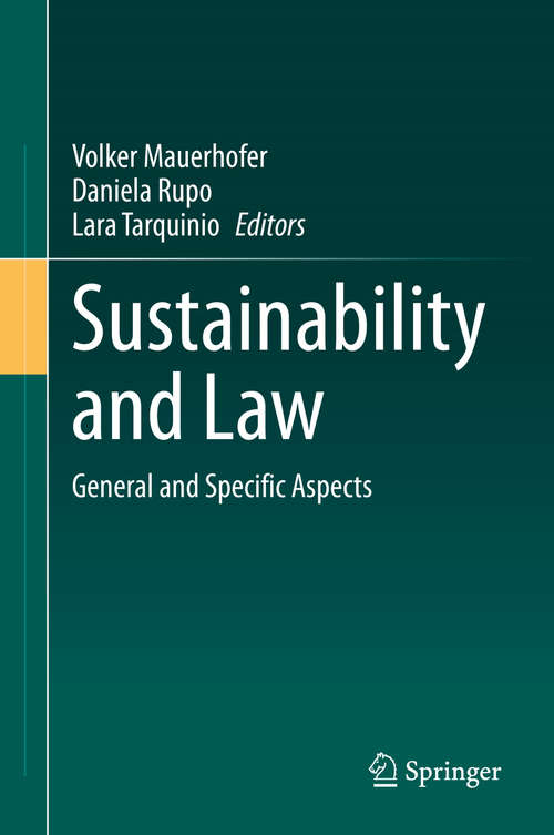 Book cover of Sustainability and Law: General and Specific Aspects (1st ed. 2020)