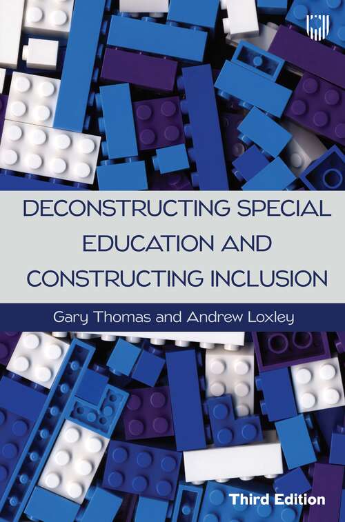 Book cover of Deconstructing Special Education and Constructing Inclusion 3e