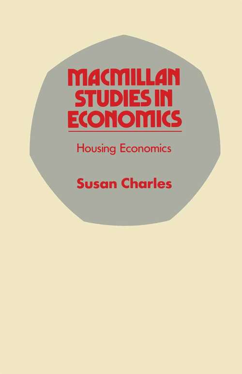 Book cover of Housing Economics (1st ed. 1977) (Macmillan Studies in Economics)