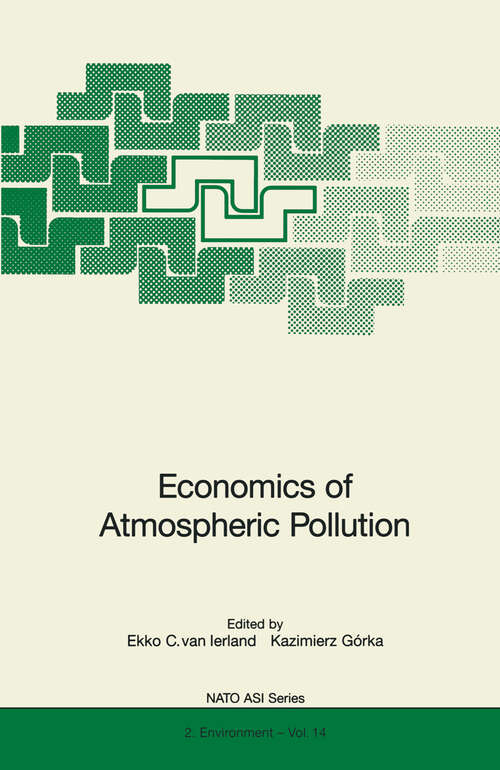 Book cover of Economics of Atmospheric Pollution (1996) (Nato Science Partnership Subseries: 2 #14)