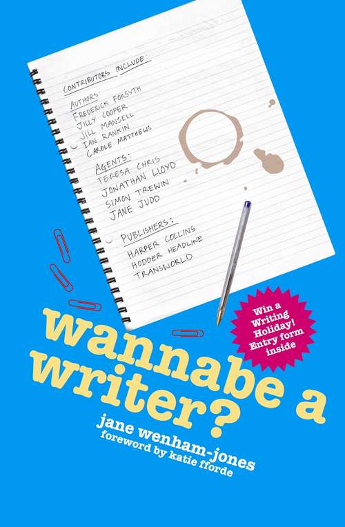 Book cover of Wannabe a Writer? (Secrets to Success #2)