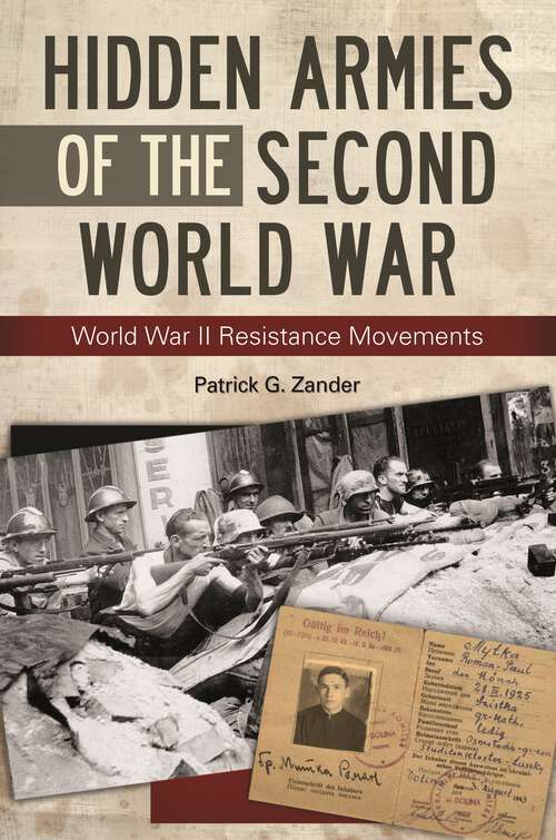 Book cover of Hidden Armies of the Second World War: World War II Resistance Movements