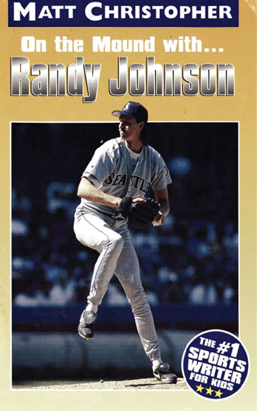Book cover of Randy Johnson: On the Mound With...