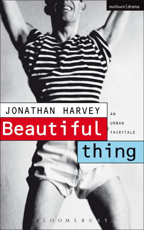 Book cover of Beautiful Thing: Screenplay (Screen and Cinema)