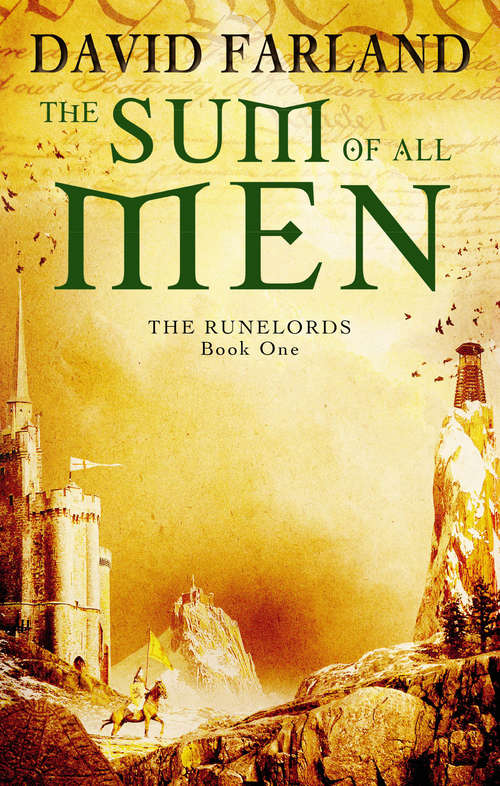 Book cover of The Sum Of All Men: Book 1 of the Runelords (Runelords #1)