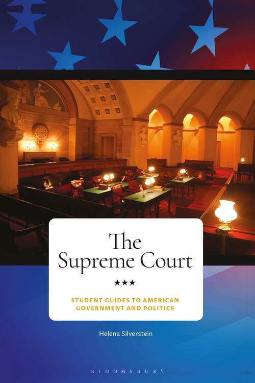 Book cover of The Supreme Court (Student Guides to American Government and Politics)