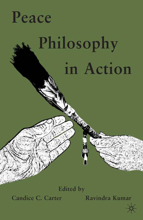 Book cover of Peace Philosophy in Action (2010)