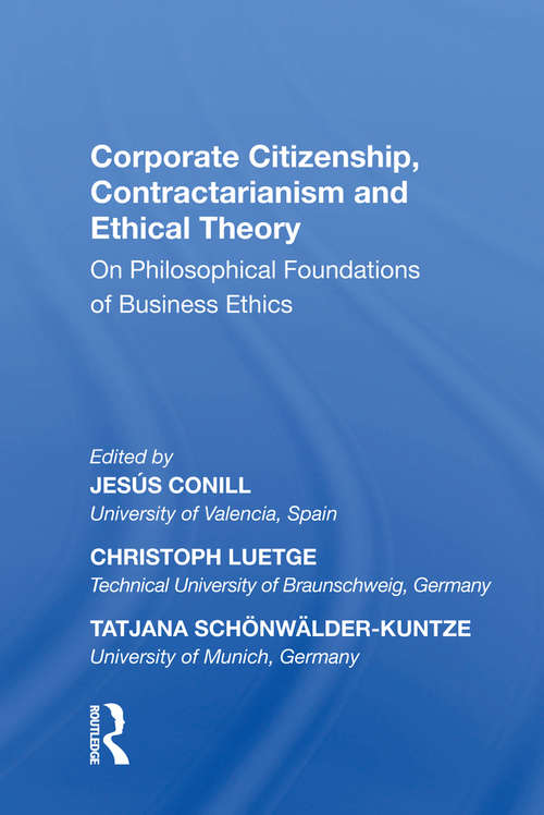 Book cover of Corporate Citizenship, Contractarianism and Ethical Theory: On Philosophical Foundations of Business Ethics