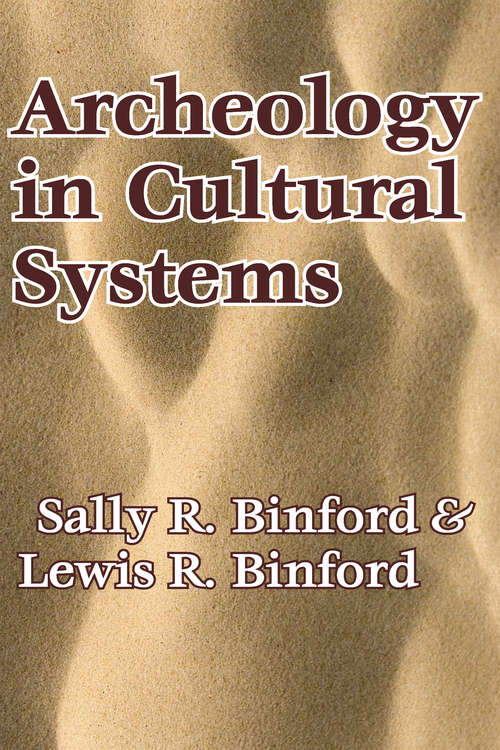 Book cover of Archeology in Cultural Systems