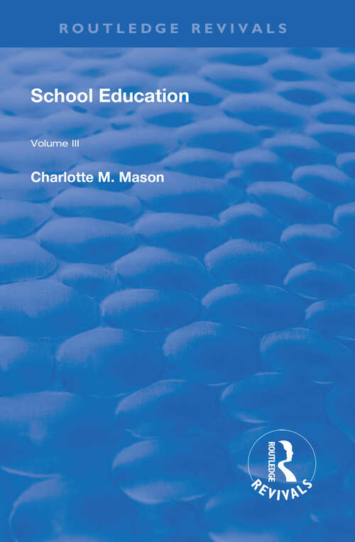 Book cover of School Education (Routledge Revivals)