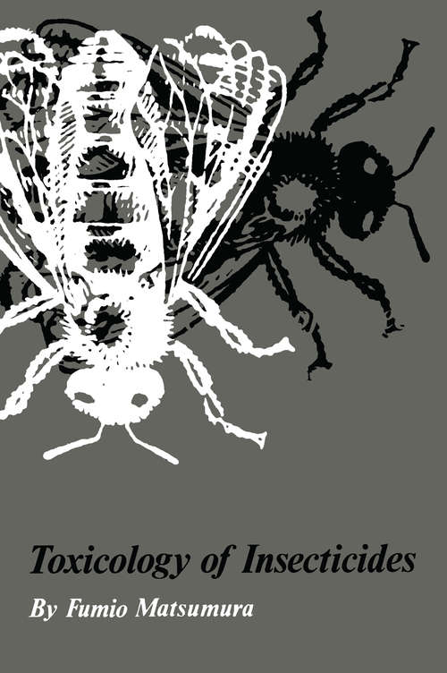 Book cover of Toxicology of Insecticides (1975)