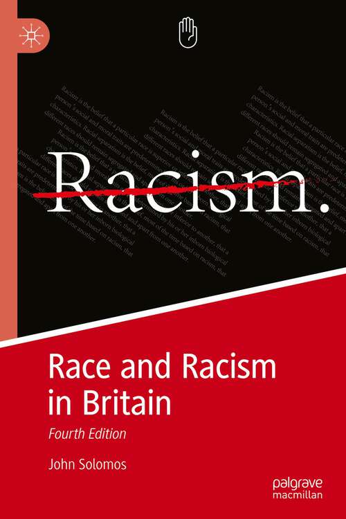 Book cover of Race and Racism in Britain: Fourth Edition (4th ed. 2022)