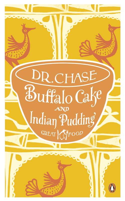 Book cover of Buffalo Cake and Indian Pudding (Penguin Great Food Ser.)