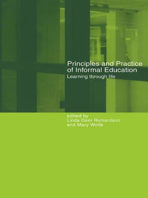 Book cover of Principles And Practice Of Informal Education: Learning Through Life (PDF)