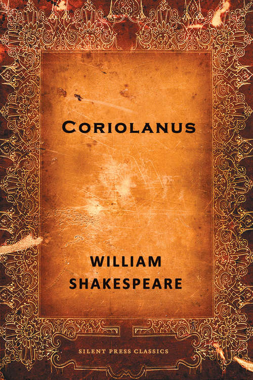 Book cover of Coriolanus: A Tragedy